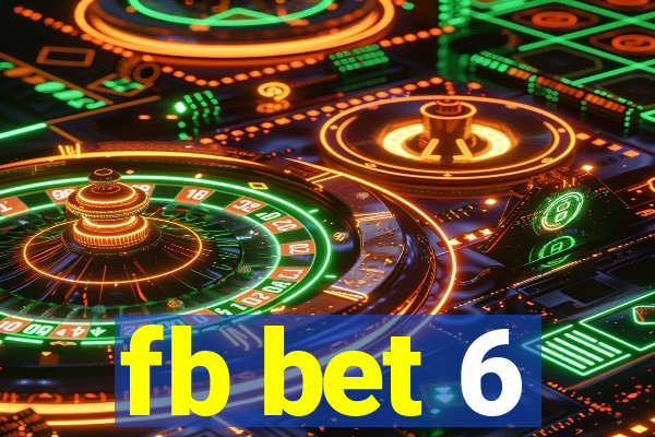 fb bet 6